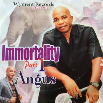 Angus - Immortality, Pt. 1