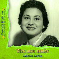 Dolores Duran - Viva meu samba