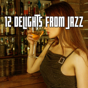 Lounge Café - 12 Delights from Jazz