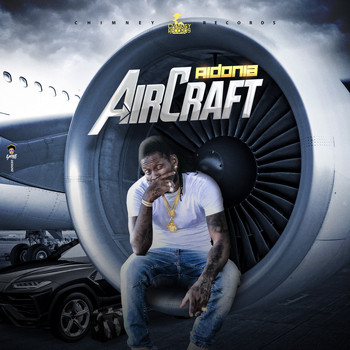 Aidonia - Aircraft (Explicit)