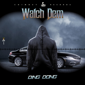 Ding Dong - Watch Dem
