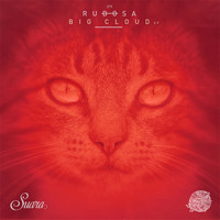 Rudosa - Big Cloud - EP