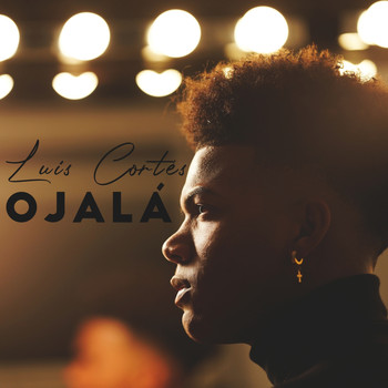 Luis Cortés / Luis Cortés - Ojalá