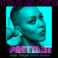 Maya Azucena - Prettiest