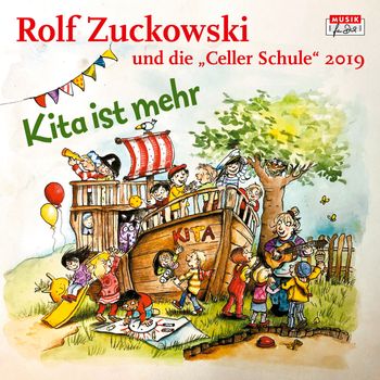 Rolf Zuckowski - Kita ist mehr