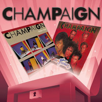 Champaign - Modern Heart / Woman in Flames