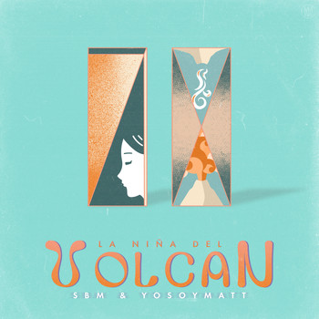 SBM, YoSoyMatt, Eva de Marce / - La Niña del Volcán