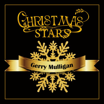 Gerry Mulligan - Christmas Stars: Gerry Mulligan