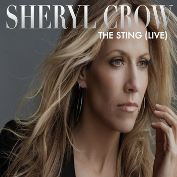 Sheryl Crow - Sheryl Crow - The Sting (Live)