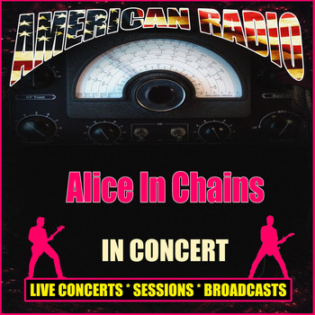 Alice In Chains - In Concert (Live)