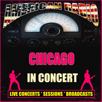 Chicago - In Concert (Live)