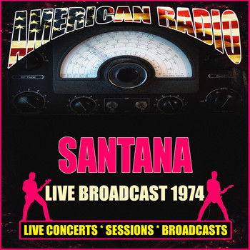 Santana - Live Broadcast 1974 (Live)