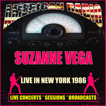Suzanne Vega - Live in New York 1986 (Live)