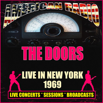 The Doors - Live in New York 1969 (Live)