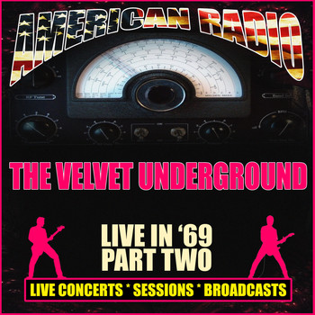 The Velvet Underground - Live in '69 - Part Two (Live)
