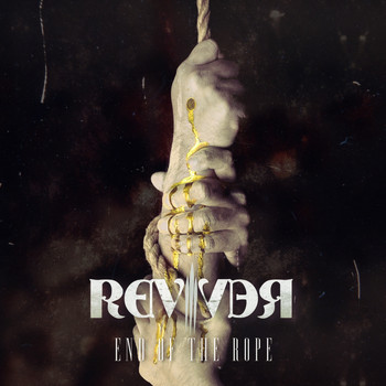Reviver - End of the Rope