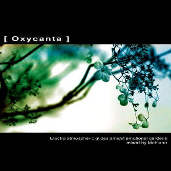 Various Artists - Oxycanta (Mixed by Mahiane)
