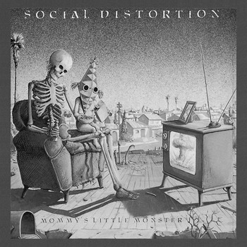 Social Distortion - Mommy's Little Monster