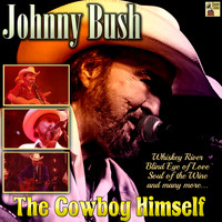 Johnny Bush - The Cowboy Himself