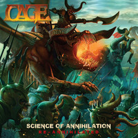 Cage - Science of Annihilation-Reannihilated (Explicit)