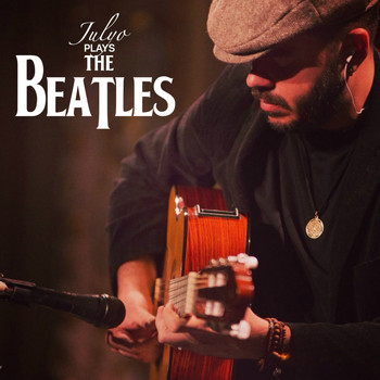 Julyo - Julyo plays the Beatles
