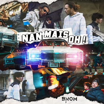 B-NØM - Nan mais oh (Explicit)