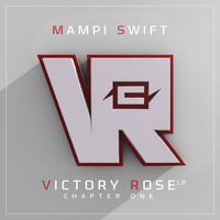 Mampi Swift - Victory Rose LP - Chapter One