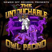 Mr. Knightowl - The Untouchable Owl Pacino (Explicit)