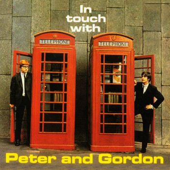 Peter & Gordon - In Touch With Peter And Gordon