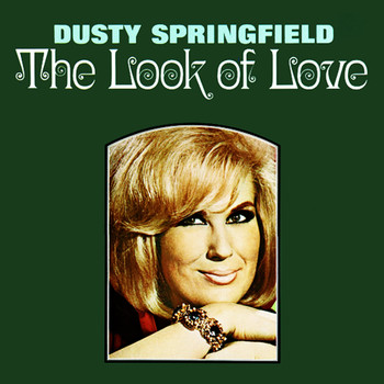 Dusty Springfield - The Look Of Love