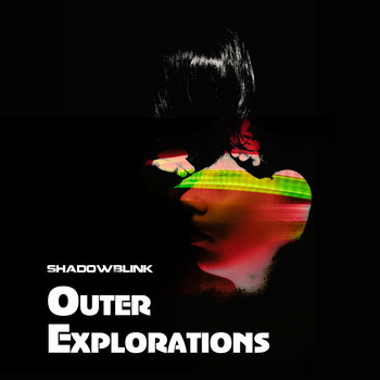 Shadowblink - Outer Explorations