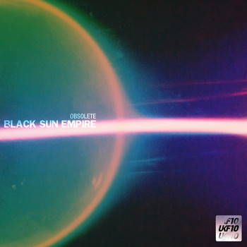 Black Sun Empire - Obsolete (UKF10)