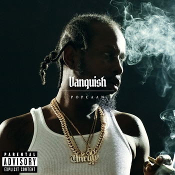Popcaan - Vanquish (Explicit)