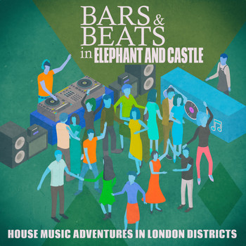 Various Artists - Bars & Beats in Elephant and Castle