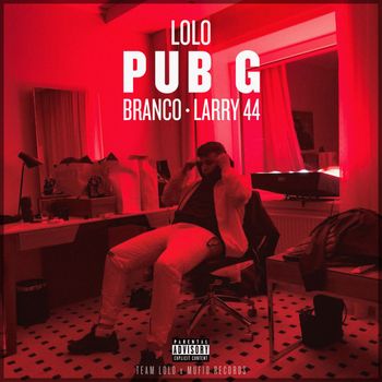 Lolo - PUB G (Explicit)