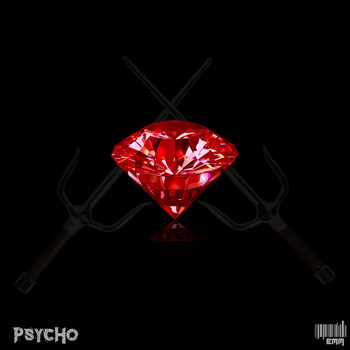 Emm - Psycho (Explicit)