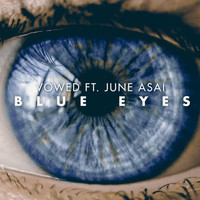 Vowed - Blue Eyes (feat. June Asai)