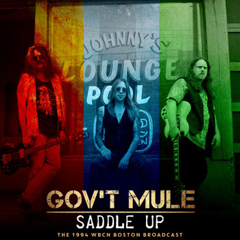 Gov't Mule - Saddle Up (Live 1994)