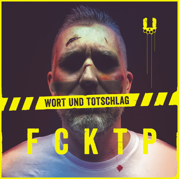 Wort und Totschlag - FCKTP (Explicit)