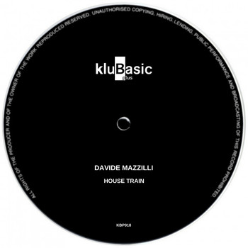 Davide Mazzilli - House Train