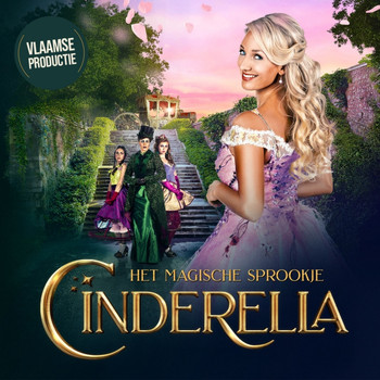 Cinderella - Het Magische Familiespektakel