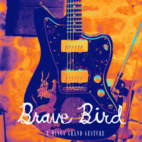 Brave Bird - T-Minus Grand Gesture