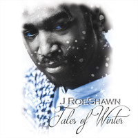 J RoeShawn - Tales of Winter