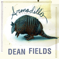 Dean Fields - Armadillo