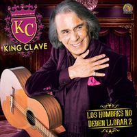 King Clave - Los Hombres No Deben Llorar 2