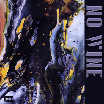 Lux - No Wine (Explicit)