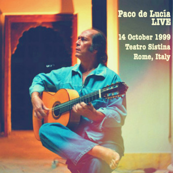 Paco De Lucia - Live at Teatro Sistina