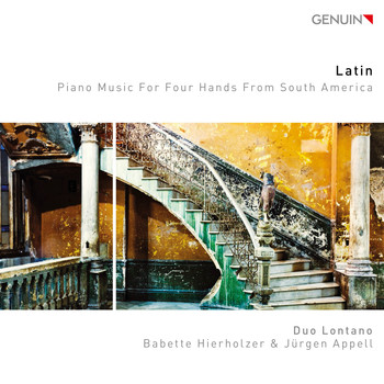 Duo Lontano / Babette Hierholzer / Jürgen Appell - Gottschalk, Gardel, Piazzolla & Others: Works for Piano 4 Hands