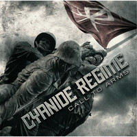 Cyanide Regime - Call to Arms