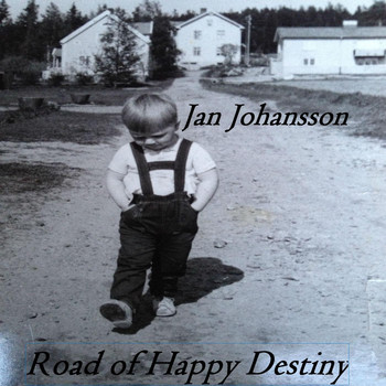 Jan Johansson - Road of Happy Destiny (Explicit)